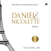 Cover-Bild zum Titel 'Daniel & Nicolette: Book II' von 'Matchamallow'