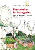 Permakultur im Hausgarten - Jonas Gampe
