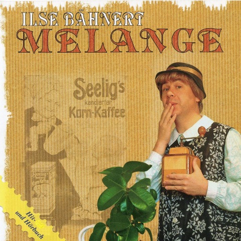 Ilse Bähnert - Melange - Tom Pauls