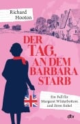 Cover-Bild zum Titel 'Der Tag, an dem Barbara starb' von 'Richard Hooton'