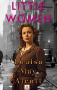 Cover-Bild zum Titel 'Little Women' von 'Louisa May Alcott, Louisa May Alcott'