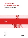 Cover-Bild zum Titel 'La revolución y la novela en ruia : (lectura en el Ateneo de Madrid)' von 'Emilia Pardo Bazán'