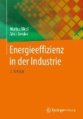 Energieeffizienz in der Industrie - Alois Kessler, Markus Blesl