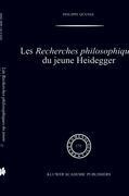 Cover-Bild zum Titel 'Les recherches philosophiques du jeune Heidegger' von 'Philippe Quesne'