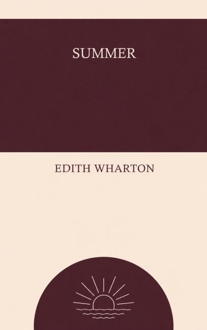 Summer - Edith Wharton