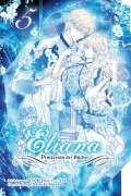 Cover-Bild zum Titel 'Eliana - Prinzessin der Bücher 05' von 'Yui Kikuta, Yui, Satsuki Shiina'