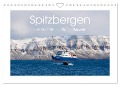 Spitzbergen - Landschaft - Eis - Tierwelt (Wandkalender 2025 DIN A4 quer), CALVENDO Monatskalender - Andreas Huppert