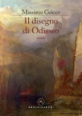 Il disegno di Odisseo - Massimo Grieco