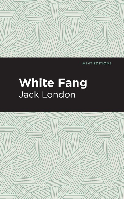 White Fang - Jack London