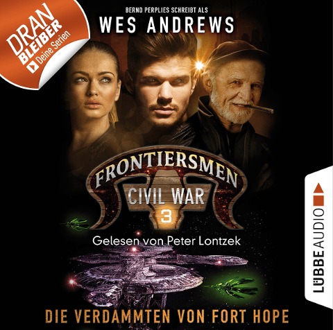 Die Verdammten von Fort Hope - Wes Andrews, Bernd Perplies