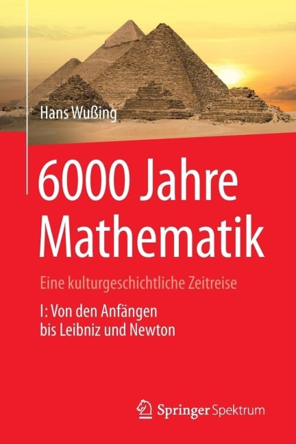 6000 Jahre Mathematik - Hans Wußing