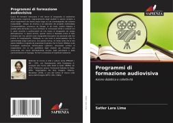 Cover-Bild zum Titel 'Programmi di formazione audiovisiva' von 'Satler Lara Lima'