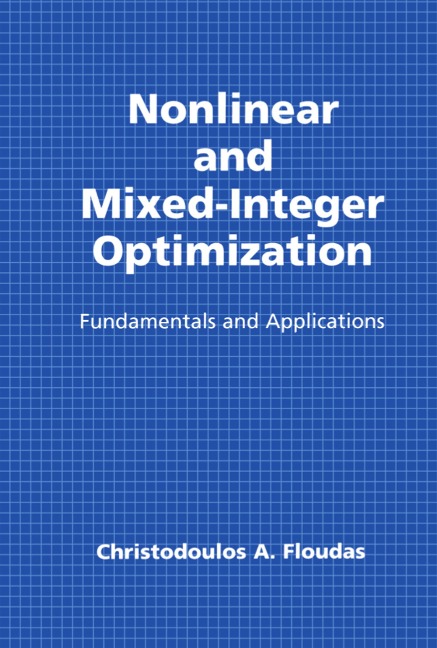 Nonlinear and Mixed-Integer Optimization - Christodoulos A. Floudas
