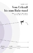 Vom Urknall bis zum Ruhestand - Manfred Vesely