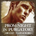 Cover-Bild zum Titel 'Prom Night in Purgatory' von 'Amy Harmon'