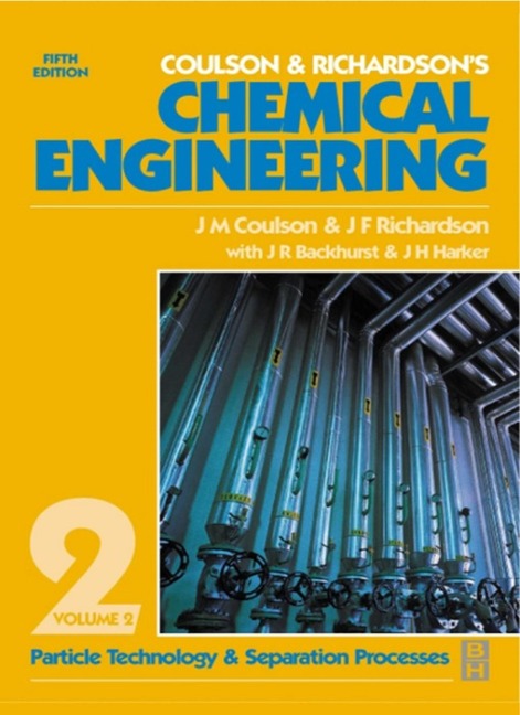 Chemical Engineering Volume 2 - J H Harker, J R Backhurst, J. F. Richardson