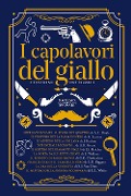 I capolavori del giallo. Ediz. integrali - 