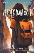 Verder dan ooit - Tessa Visschedijk