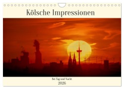 Cover-Bild zum Titel 'Kölsche Impressionen bei Tag und Nacht (Wandkalender 2026 DIN A4 quer), CALVENDO Monatskalender' von 'Ellenlichtenheldt Ellenlichtenheldt'