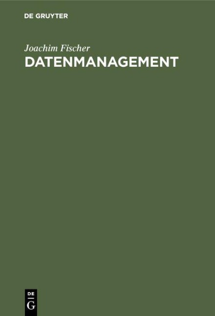 Datenmanagement - Joachim Fischer