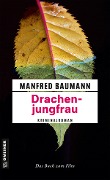 Cover-Bild zum Titel 'Drachenjungfrau' von 'Manfred Baumann'