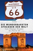 Cover-Bild zum Titel 'Die wunderbarsten Straßen der Welt' von 'Lina Maier'