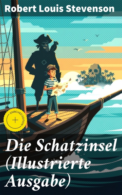 Die Schatzinsel (Illustrierte Ausgabe) - Robert Louis Stevenson