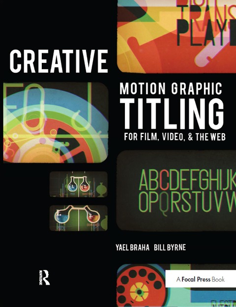 Creative Motion Graphic Titling - Bill Byrne, Yael Braha