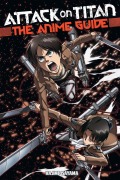 Cover-Bild zum Titel 'Attack on Titan: The Anime Guide' von 'Hajime Isayama'