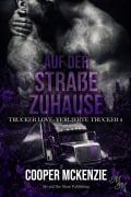 Cover-Bild zum Titel 'Auf der Straße zuhause' von 'Cooper Mckenzie'