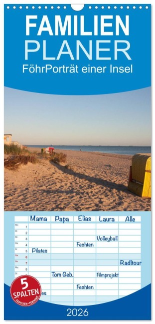Familienplaner 2026 - Föhr 2026. Porträt einer Insel mit 5 Spalten (Wandkalender, 21 x 45 cm) CALVENDO - Eyecatches/Sarah-Isabel Conrad