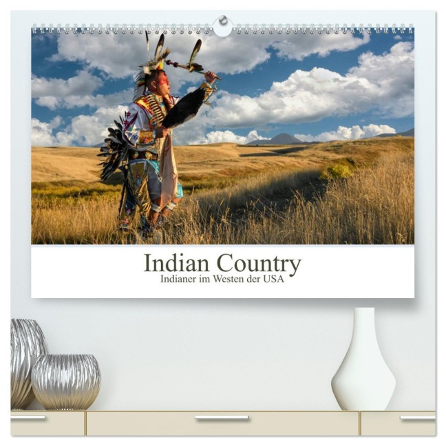 Indian Country - Indianer im Westen der USA (hochwertiger Premium Wandkalender 2026 DIN A2 quer), Kunstdruck in Hochglanz - Christian Heeb