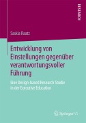 Cover-Bild zum Titel 'Entwicklung von Einstellungen gegenüber verantwortungsvoller Führung' von 'Saskia Raatz'