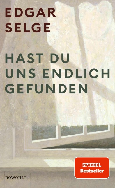 Hast du uns endlich gefunden - Edgar Selge