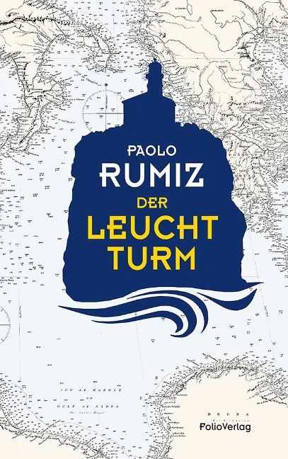 Der Leuchtturm - Paolo Rumiz