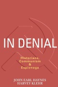 Cover-Bild zum Titel 'In Denial' von 'John Haynes, Harvey Klehr'