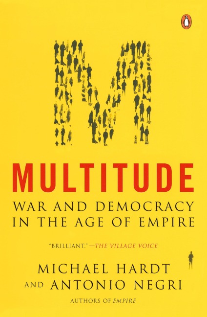 Multitude - Michael Hardt, Antonio Negri