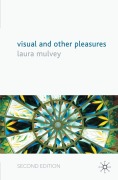 Cover-Bild zum Titel 'Visual and Other Pleasures' von 'L. Mulvey'