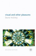 Cover-Bild zum Titel 'Visual and Other Pleasures' von 'L. Mulvey'