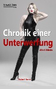 Cover-Bild zum Titel 'Chronik einer Unterwerfung' von 'Robert Sarre'