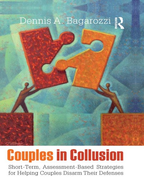Couples in Collusion - Dennis A. Bagarozzi