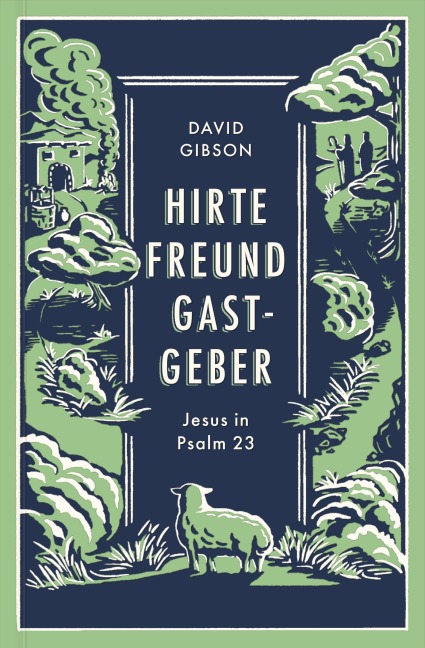 Hirte, Freund & Gastgeber - David Gibson