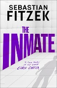 Cover-Bild zum Titel 'The Inmate' von 'Sebastian Fitzek'