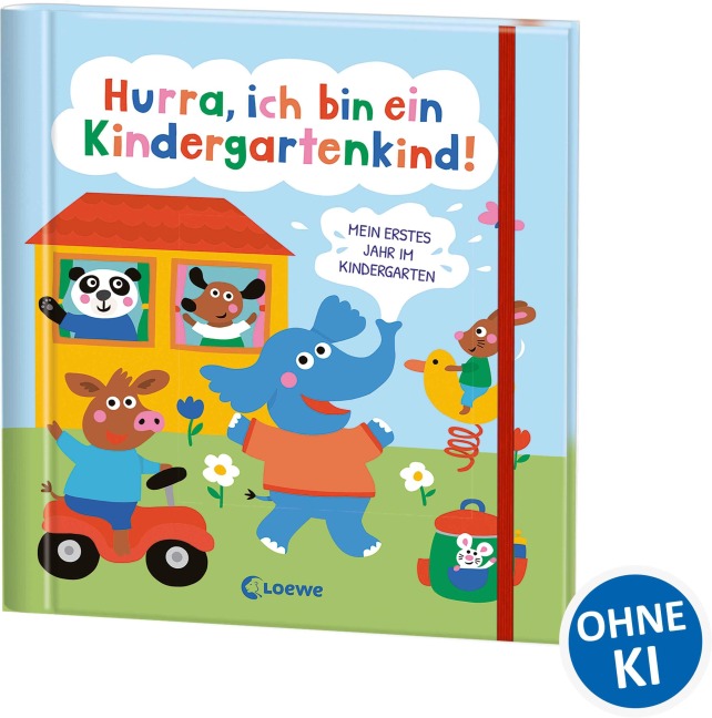 Hurra, ich bin ein Kindergartenkind! - 