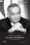 Cover-Bild zum Titel 'Özbekistan Birinci Cumhurbaskani Islam Kerimov Ciltli' von 'Ismail Polat'