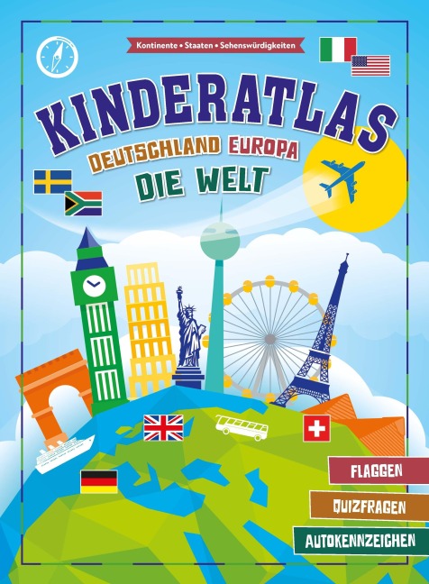 Kinderatlas Deutschland, Europa, die Welt - Schwager & Steinlein Verlag