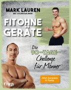 Cover-Bild zum Titel 'Fit ohne Geräte' von 'Mark Lauren, Julian Galinski'