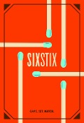 Cover-Bild zum Titel 'Sixstix' von 'Martin Nedergaard Andersen'