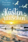 Cover-Bild zum Titel 'Küstenrauschen' von 'Marieke Hansen'