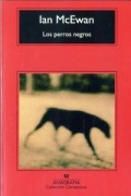 Cover-Bild zum Titel 'Los Perros Negros = The Black Dogs' von 'Ian McEwan'